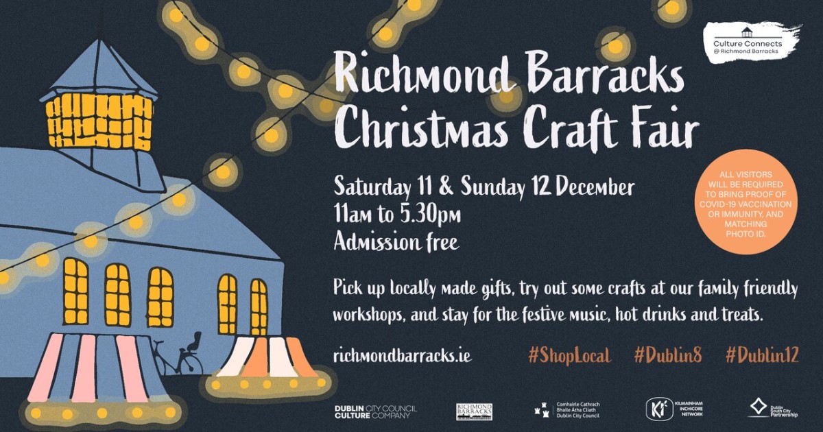 Richmond Barracks Richmond Barracks Christmas Craft Fair 11 & 12