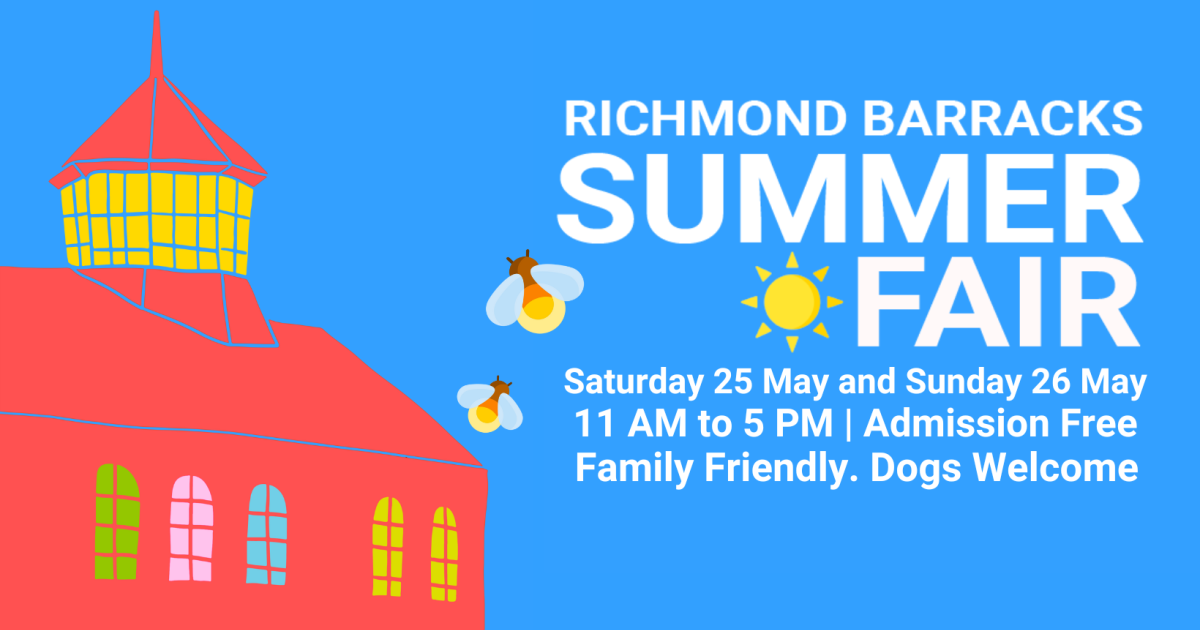 Richmond Barracks | Richmond Barracks Summer Fair 2024